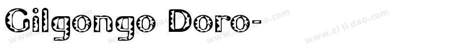 Gilgongo Doro字体转换